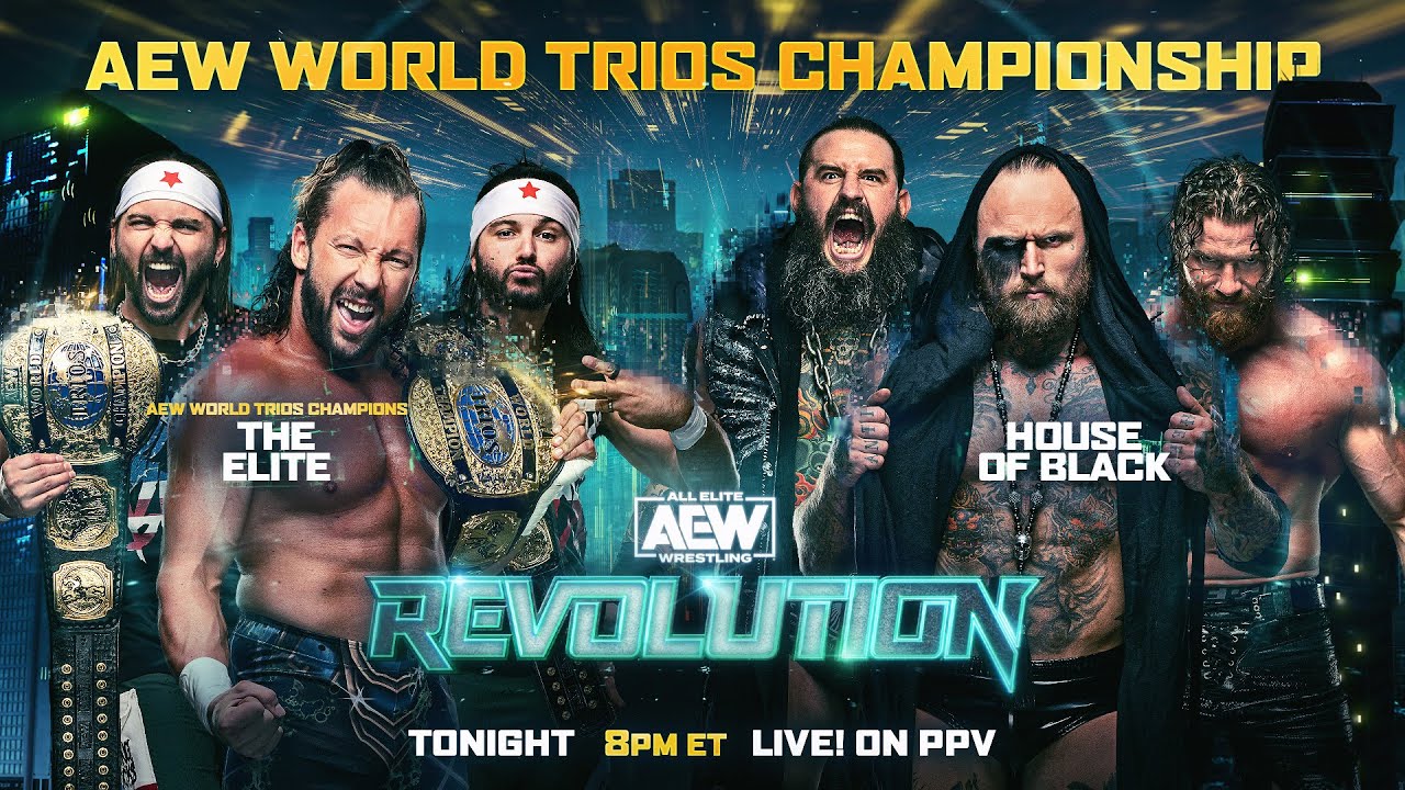 AEW World Trios Championship: The Elite v House of Black | AEW Revolution,  LIVE Tonight on PPV